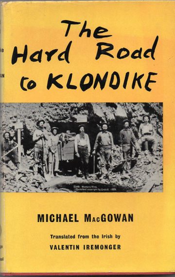 The Hard Road to Klondike